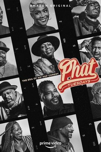 Phat Tuesdays: The Era of Hip Hop Comedy dizi afişi