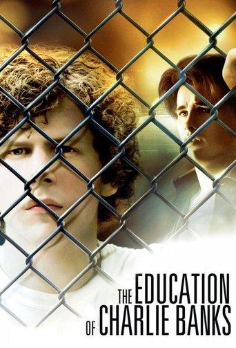 The Education of Charlie Banks film afişi
