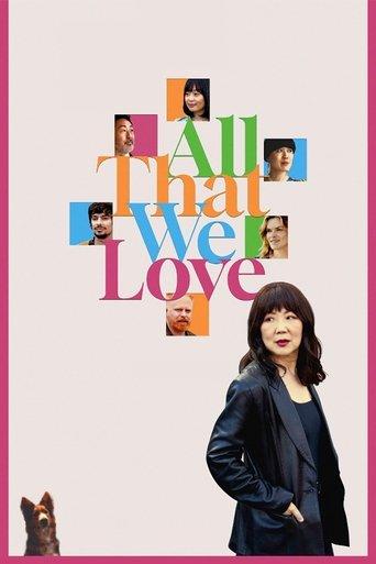 All That We Love film afişi