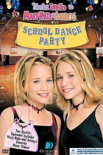 You're Invited to Mary-Kate & Ashley's School Dance Party film afişi