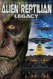 Alien Reptilian Legacy film afişi