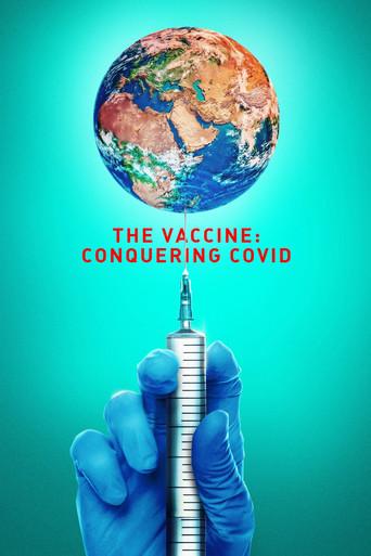 The Vaccine: Conquering COVID film afişi