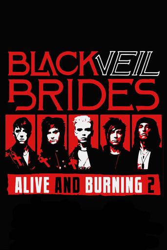 Black Veil Brides: Alive and Burning 2 film afişi