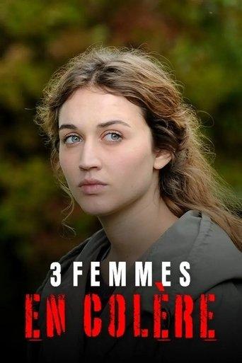 3 femmes en colère film afişi