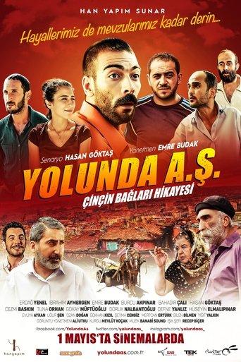 Yolunda A.Ş. Çinçin Bağları Hikayesi film afişi