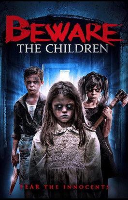 Beware the Children film afişi
