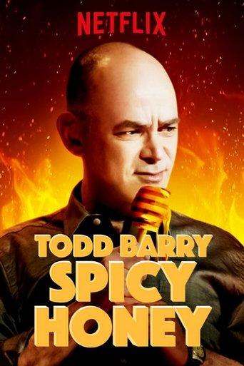 Todd Barry: Spicy Honey film afişi