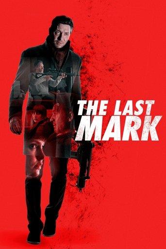 The Last Mark film afişi