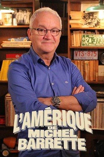 L'Amérique de Michel Barrette dizi afişi