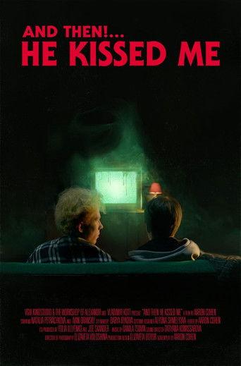 And Then! He Kissed Me film afişi