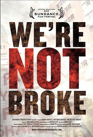 We’re Not Broke film afişi
