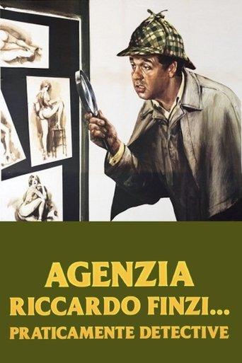 Agenzia Riccardo Finzi... praticamente detective film afişi