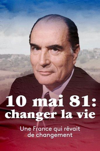 10 mai 1981 : Changer la vie ? film afişi