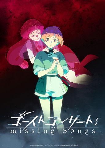 GHOST CONCERT: missing Songs dizi afişi