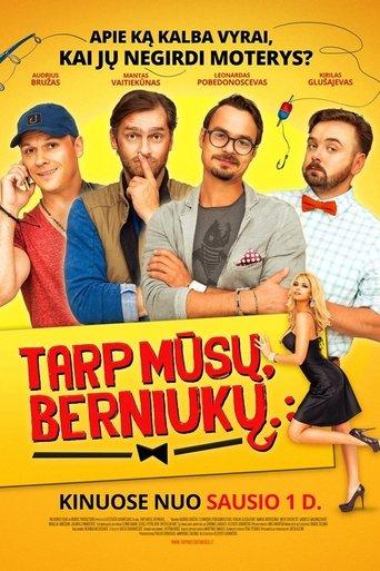 Tarp mūsų, berniukų... film afişi