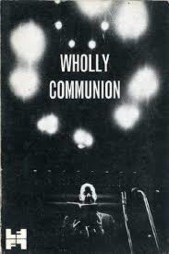 Wholly Communion film afişi