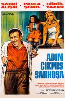 Adım Çıkmış Sarhoşa film afişi