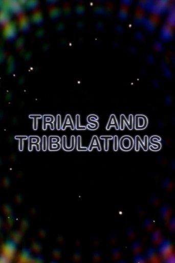 Trials and Tribulations film afişi