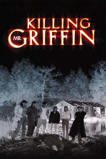 Killing Mr. Griffin film afişi