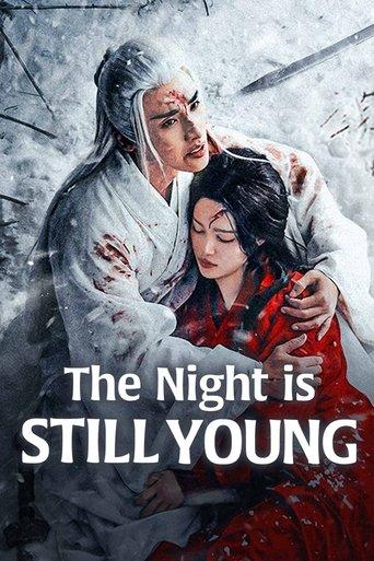 The Night is Still Young dizi afişi