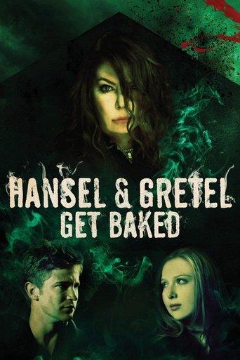 Hansel and Gretel Get Baked film afişi