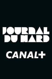 Le Journal du Hard dizi afişi