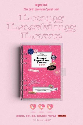 2022 Girls′ Generation Special Event - Long Lasting Love film afişi