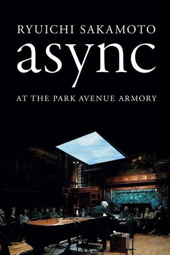 Ryuichi Sakamoto: async at the Park Avenue Armory film afişi