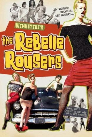 The Rebelle Rousers film afişi