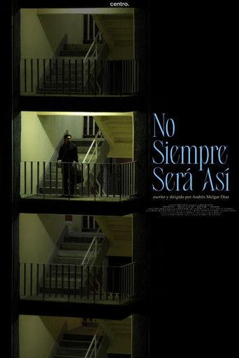 No siempre será así film afişi