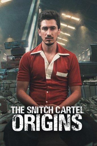 The Snitch Cartel: Origins dizi afişi