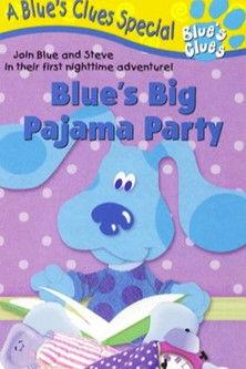 Blue's Clues: Blue's Big Pajama Party film afişi