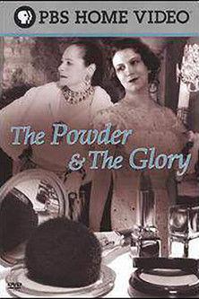 The Powder & the Glory film afişi