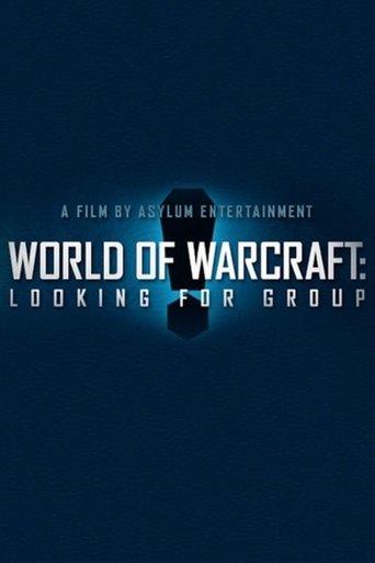 World of Warcraft: Looking For Group film afişi