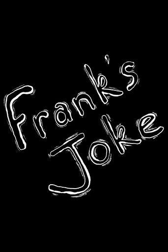 Frank's Joke film afişi