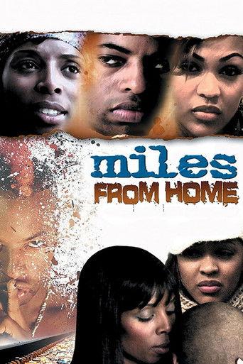 Miles from Home film afişi