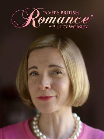 A Very British Romance with Lucy Worsley dizi afişi