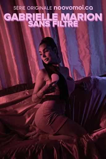 Gabrielle Marion : sans filtre dizi afişi