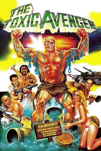 The Toxic Avenger film afişi