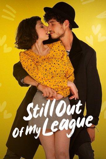 Still Out of My League film afişi