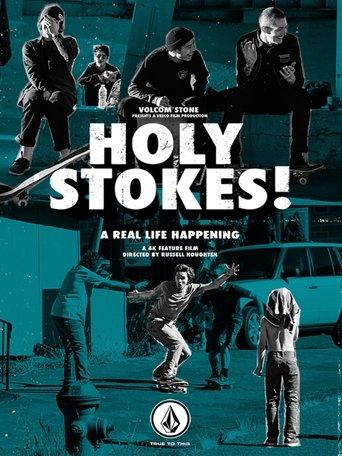 Holy Stokes! A Real Life Happening film afişi