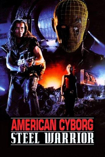 American Cyborg: Steel Warrior film afişi
