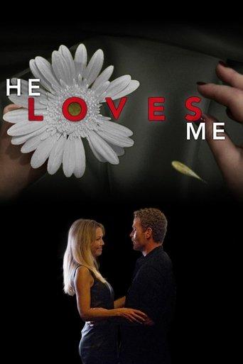 He Loves Me film afişi