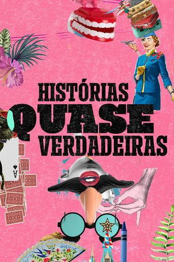 Histórias Quase Verdadeiras dizi afişi