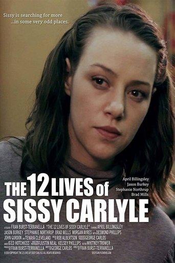 The 12 Lives of Sissy Carlyle film afişi
