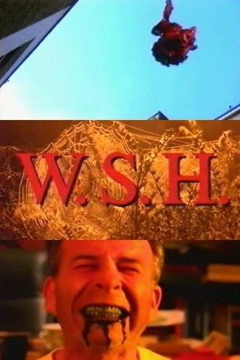 W.S.H.: The Myth of the Urban Myth film afişi