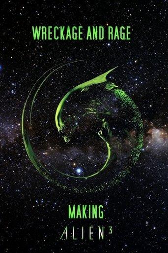Wreckage and Rage: Making 'Alien³' film afişi