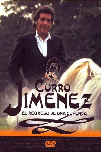 Curro Jiménez, the Return of a Legend dizi afişi