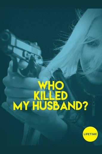 Who Killed My Husband film afişi