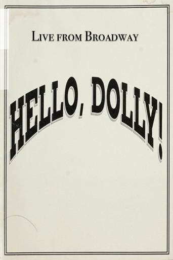 Live from Broadway: Hello, Dolly! film afişi